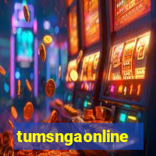 tumsngaonline