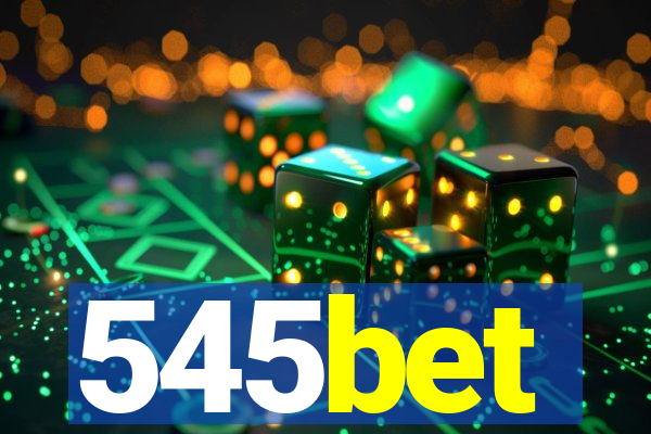 545bet