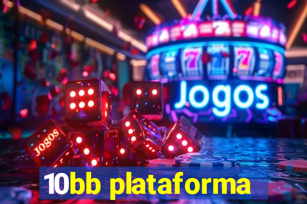 10bb plataforma