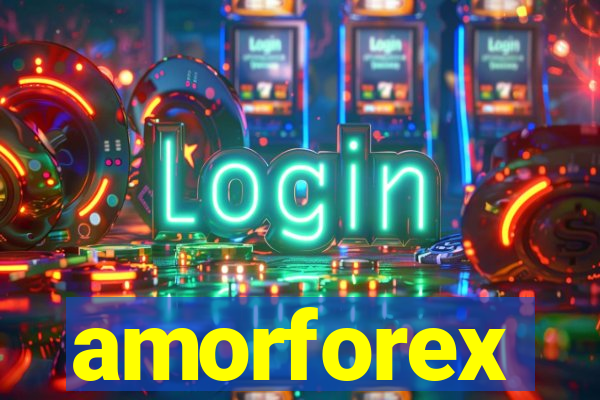 amorforex