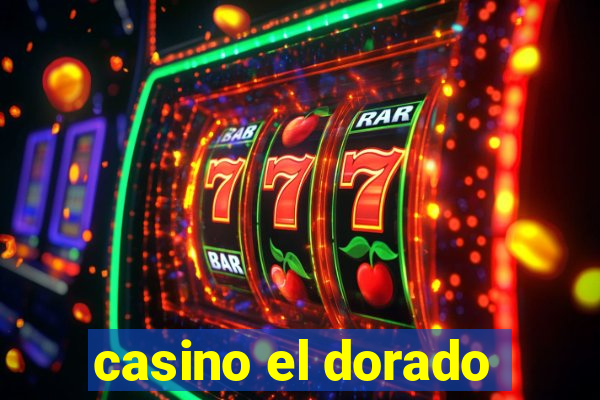 casino el dorado