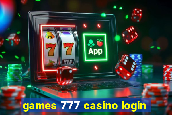 games 777 casino login