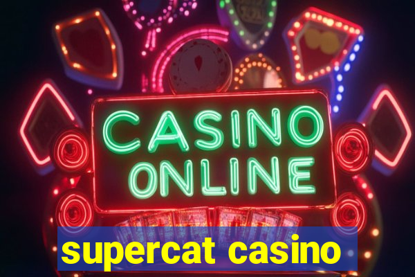 supercat casino