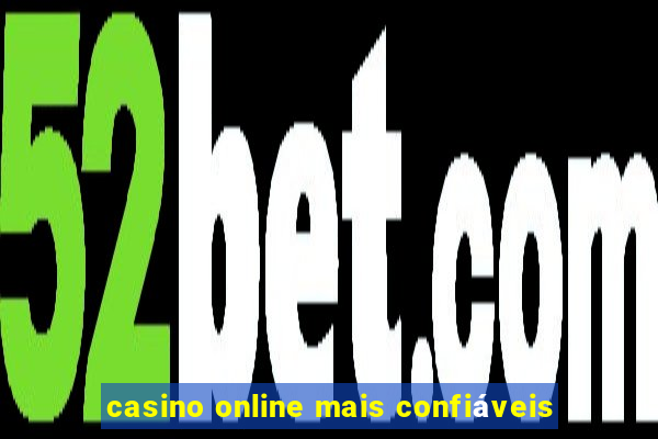 casino online mais confiáveis