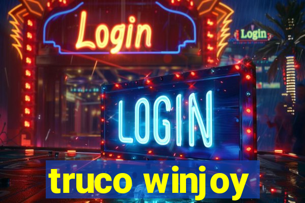 truco winjoy