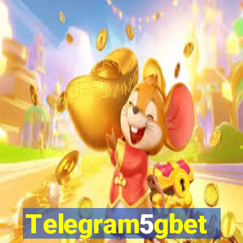 Telegram5gbet