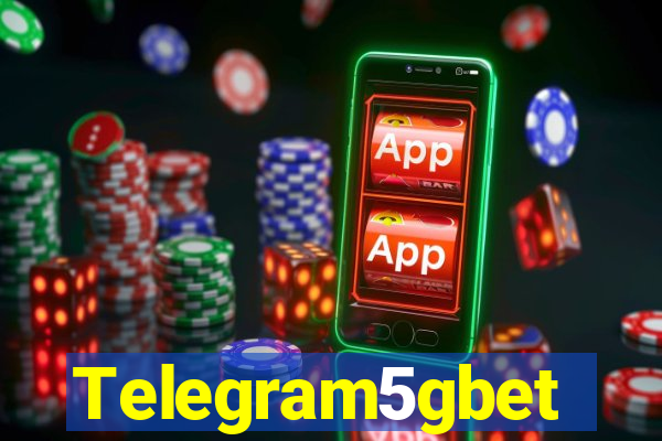 Telegram5gbet