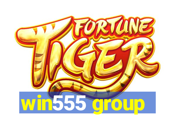 win555 group