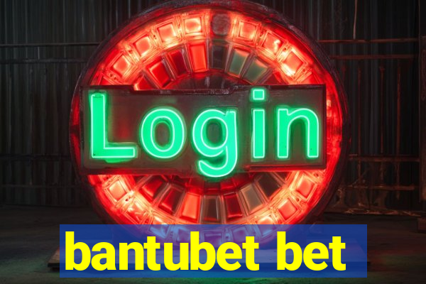 bantubet bet