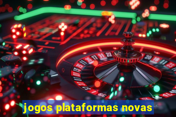 jogos plataformas novas