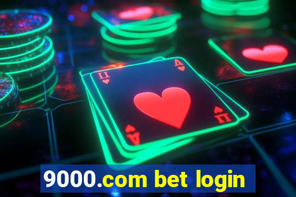 9000.com bet login