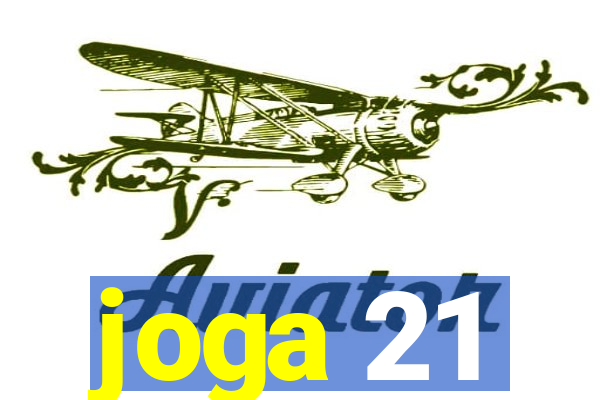 joga 21