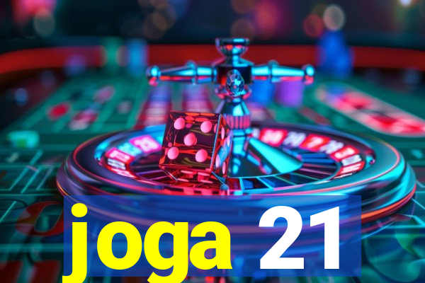 joga 21