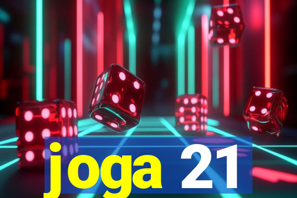 joga 21