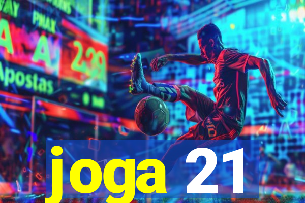 joga 21