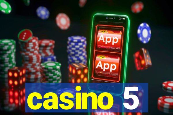 casino 5