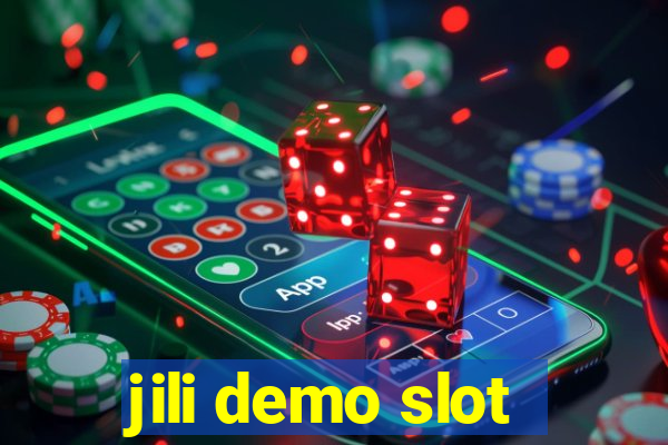 jili demo slot