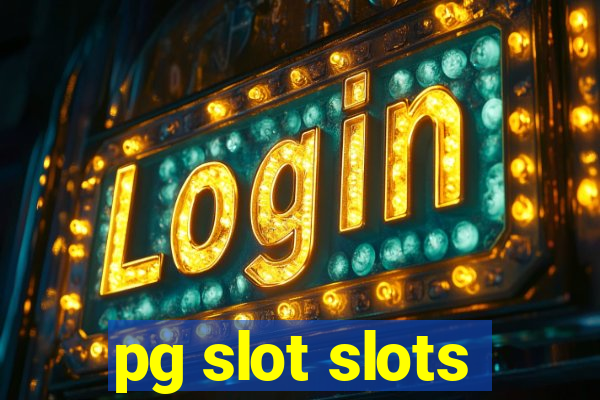 pg slot slots