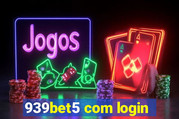 939bet5 com login