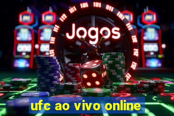 ufc ao vivo online