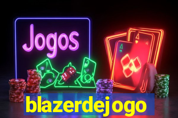 blazerdejogo