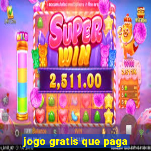 jogo gratis que paga