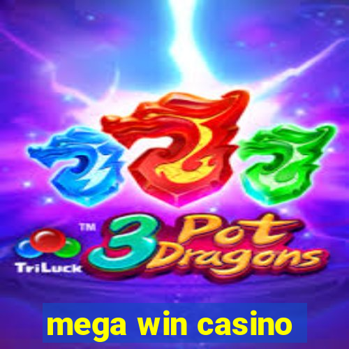 mega win casino