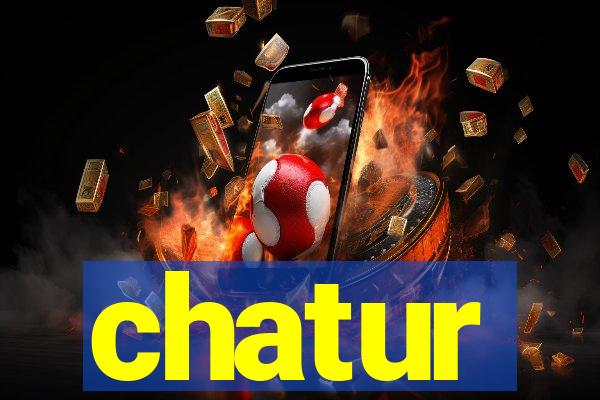 chatur