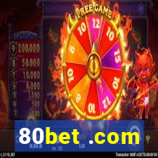 80bet .com