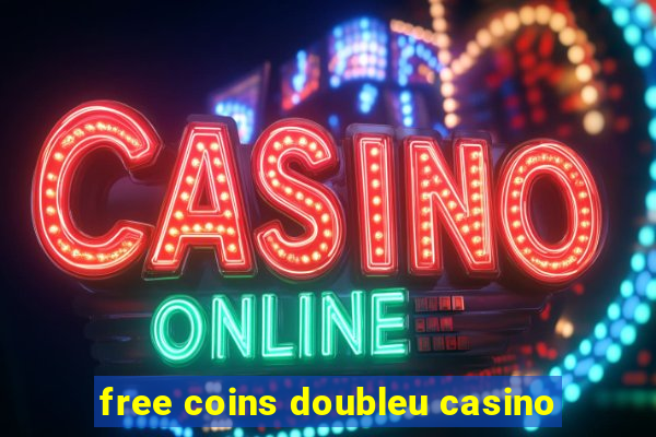 free coins doubleu casino