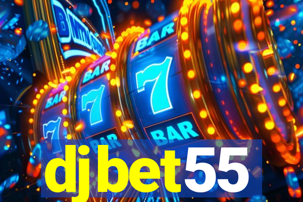 djbet55