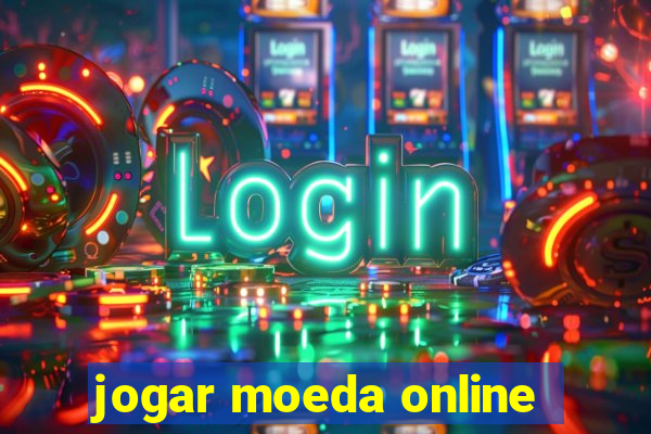 jogar moeda online