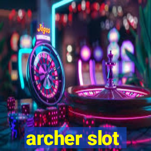 archer slot