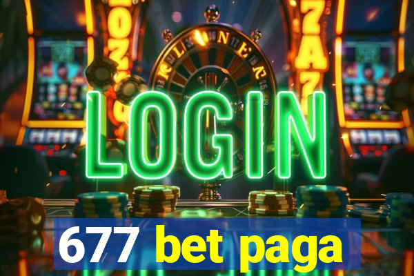 677 bet paga