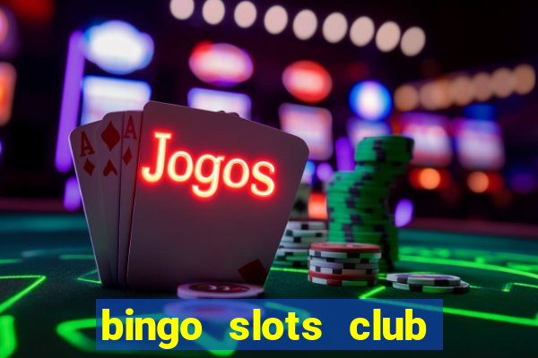 bingo slots club paga mesmo