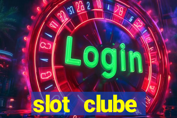 slot  clube