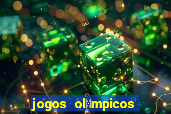 jogos ol铆mpicos de futebol