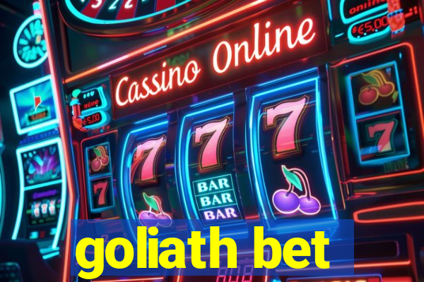 goliath bet