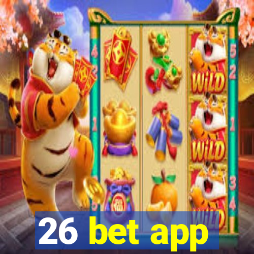 26 bet app