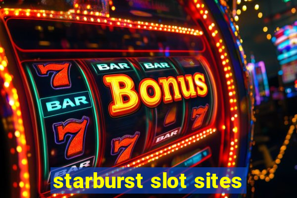 starburst slot sites