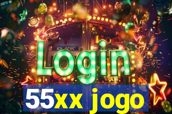 55xx jogo