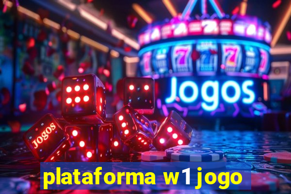 plataforma w1 jogo