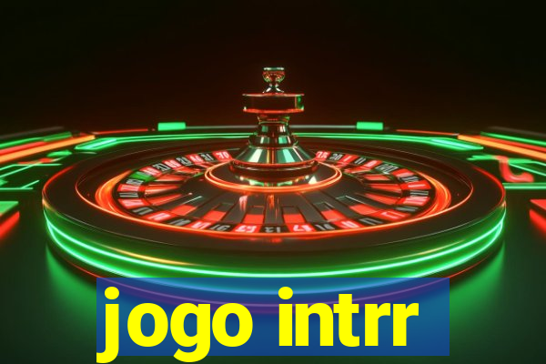 jogo intrr