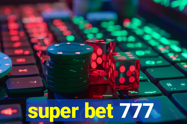 super bet 777