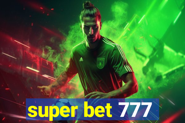 super bet 777