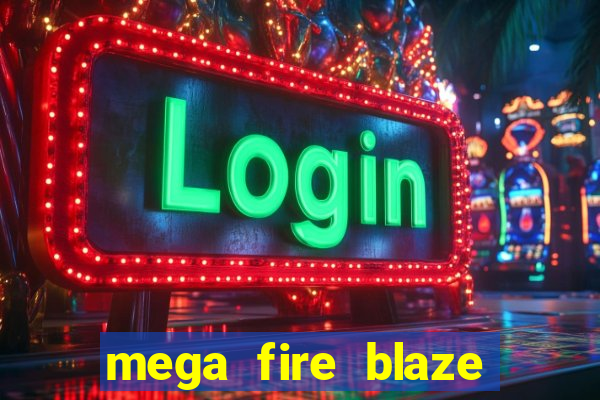 mega fire blaze roulette live