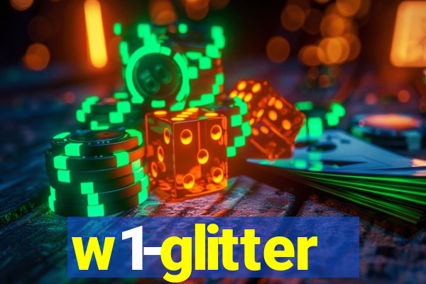 w1-glitter