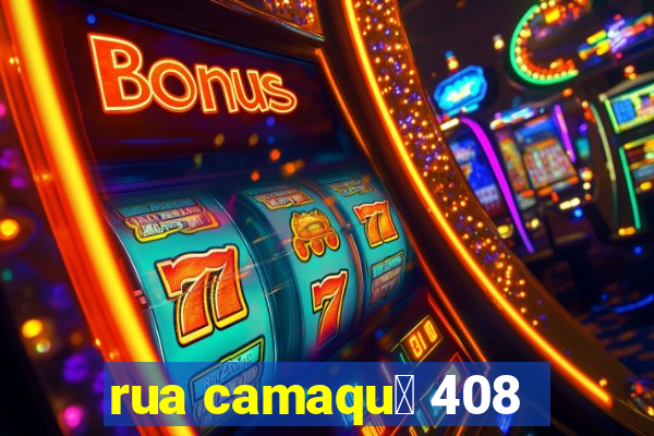 rua camaqu茫 408