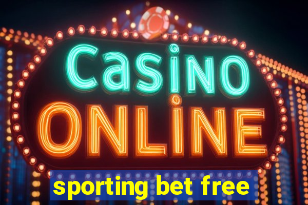 sporting bet free