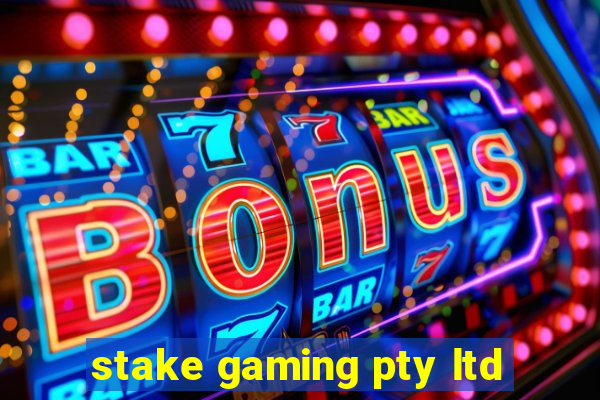 stake gaming pty ltd